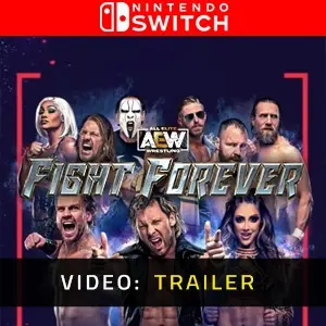 AEW Fight Forever Nintendo Switch- Video Aanhangwagen