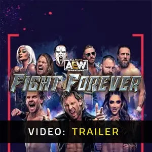 AEW Fight Forever - Video Aanhangwagen