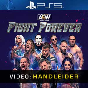 AEW Fight Forever PS5- Video Aanhangwagen