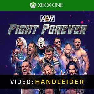 AEW Fight Forever Xbox One- Video Aanhangwagen