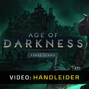 Age of Darkness Final Stand Video-opname