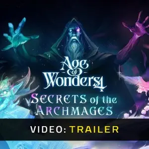 Age of Wonders 4 Secrets of the Archmages - Video Trailer