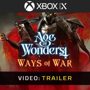 Age of Wonders 4 Ways of War Xbox Series Video Trailer