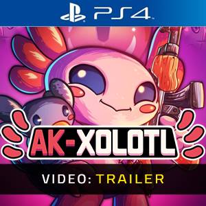AK-xolotl PS4 Video - Trailer