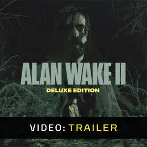 Alan Wake 2 Deluxe Upgrade - Video Trailer