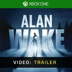 Alan Wake Xbox One - Trailer