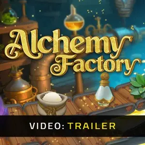 Alchemy Factory - Trailer
