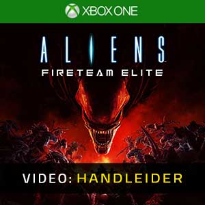 Aliens Fireteam Elite Xbox One Video-opname