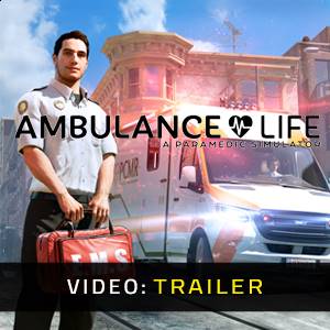 Ambulance Life A Paramedic Simulator - Trailer