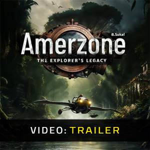 Amerzone The Explorer's Legacy 2025 - Videotrailer