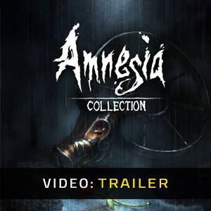 Amnesia Collection - Trailer