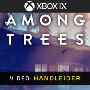 Among Trees Xbox Series X video trailer
