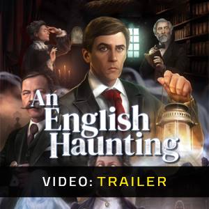 An English Haunting Video Trailer