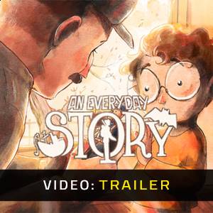 An Everyday Story - Trailer