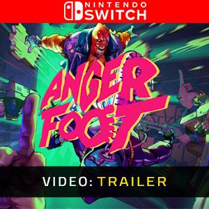 Anger Foot Video Trailer