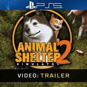 Animal Shelter 2 PS5 - Trailer