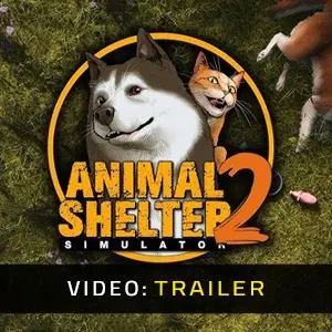 Animal Shelter 2 - Trailer