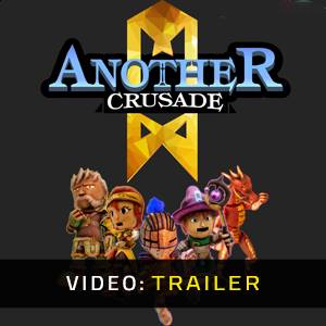 Another Crusade Video Trailer