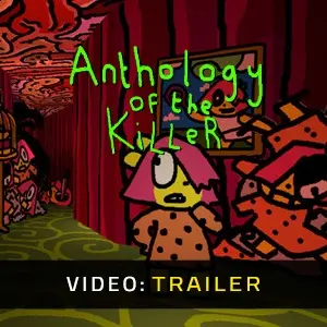 Anthology Of The Killer - Trailer
