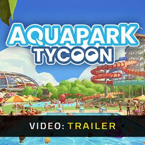 Aquapark Tycoon - Video Trailer