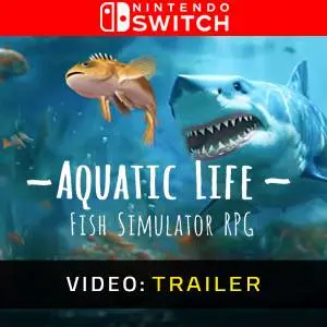 Aquatic Life: Fish Simulator RPG Nintendo Switch - Video Trailer