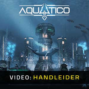 Aquatico - Video-Handleider
