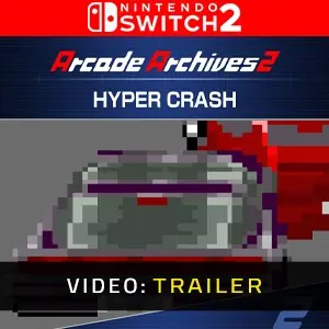 Arcade Archives 2 HYPER CRASH Nintendo Switch 2 - Video Trailer