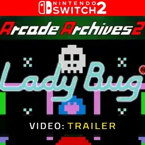 Arcade Archives 2 Lady Bug Nintendo Switch 2 - Videotrailer