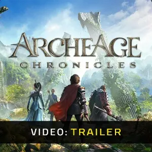 ArcheAge Chronicles – Trailer