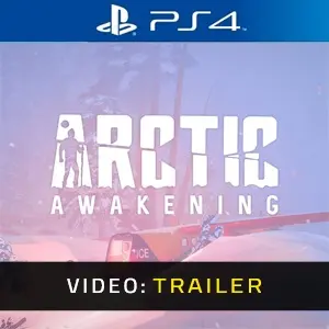 Arctic Awakening PS4 - Video Trailer