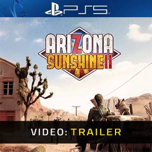 Arizona Sunshine 2 VR PS5 - Video Trailer