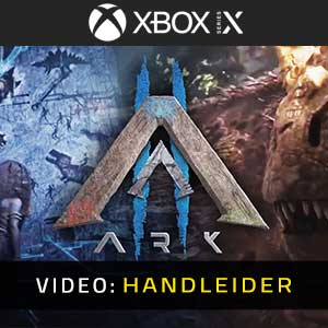 Ark 2 Xbox Series- Video Aanhangwagen