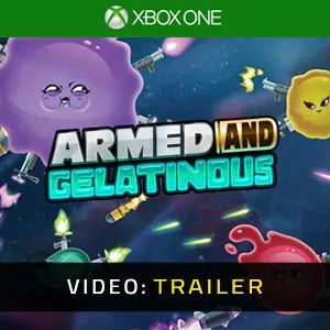 Armed and Gelatinous Xbox One - Video Trailer