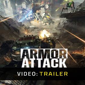 Armor Attack - Trailer