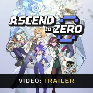 Ascend to ZERO - Trailer