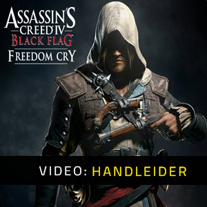 Assassins Creed 4 Black Flag Freedom Cry Video Aanhangwagen