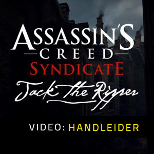 Assassins Creed Syndicate Jack The Ripper Video Aanhangwagen