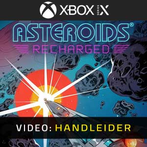 Asteroids Recharged Xbox Series X Video-opname