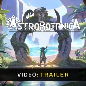 ASTROBOTANICA - Videotrailer