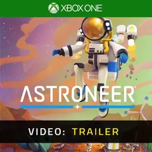ASTRONEER Xbox One - Video Trailer