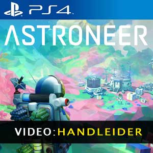 ASTRONEER PS4 Video Trailer