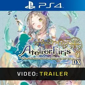 Atelier Firis: The Alchemist and the Mysterious Journey DX PS4 - Video Trailer