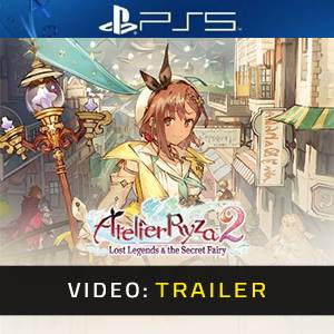 Atelier Ryza 2 Lost Legends & the Secret Fairy Video Trailer