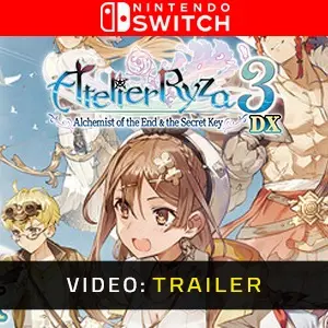 Atelier Ryza 3: Alchemist of the End & the Secret Key DX Nintendo Switch - Trailer