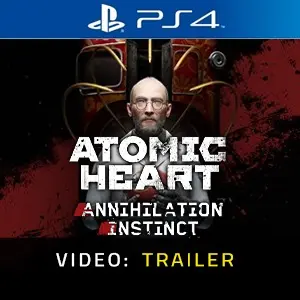Atomic Heart - Annihilation Instinct PS4- Video Trailer