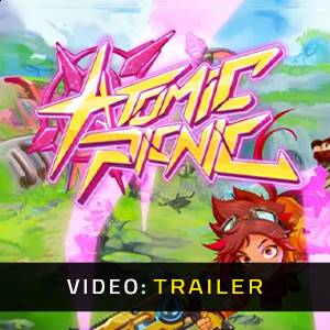 Atomic Picnic Video Trailer