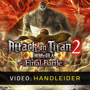 Attack on Titan 2 Final Battle Video Trailer