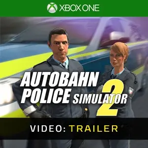 Autobahn Police Simulator 2 Xbox One - Video Trailer
