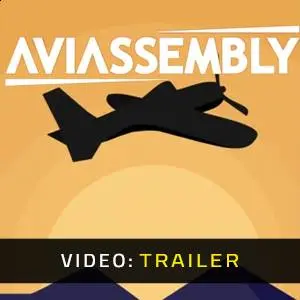 Aviassembly - Video Trailer