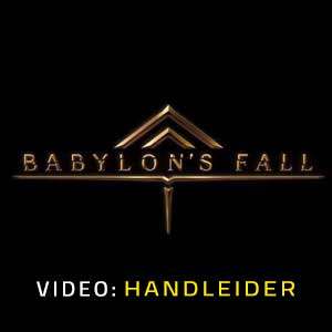 Babylon’s Fall Video-opname